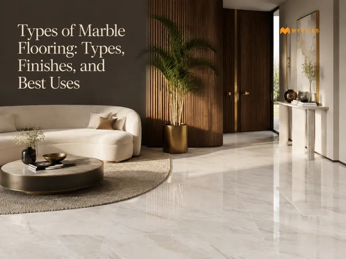 Types of Marble Flooring: Types, Finishes, and Best Uses