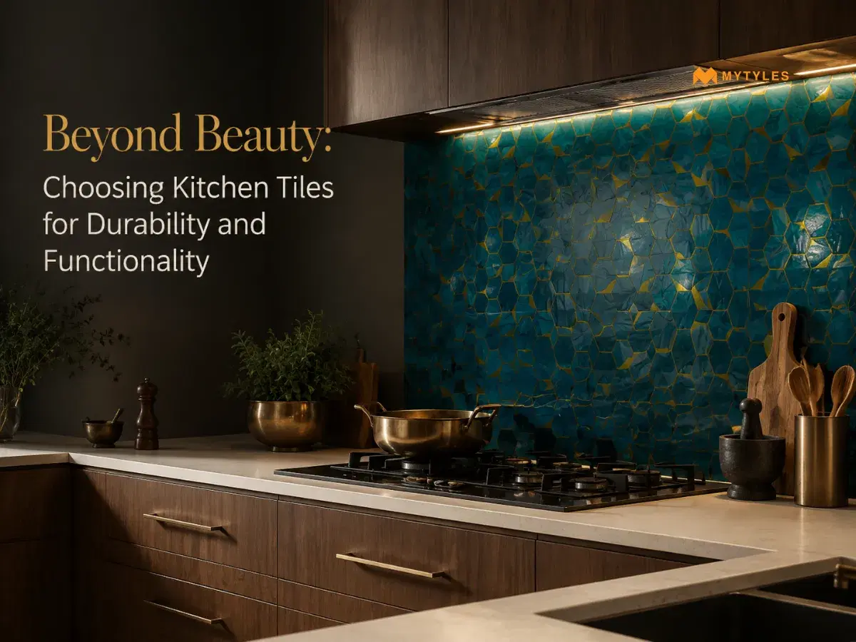 Beyond Beauty: Choosing Kitchen Tiles for Durability and Functionality