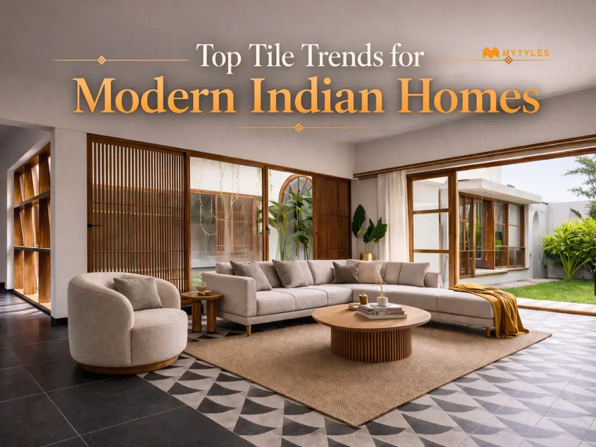 Top Tile Trends for Modern Indian Homes