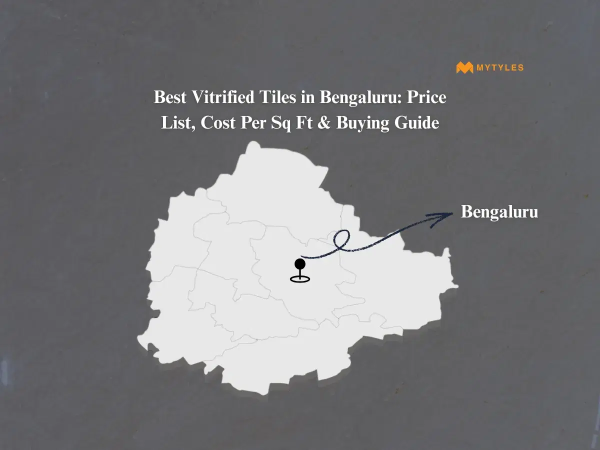 Best Vitrified Tiles in Bengaluru: Price List, Cost Per Sq Ft & Buying Guide